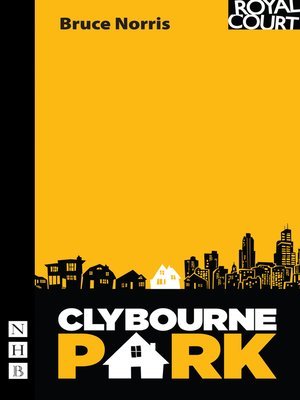 cover image of Clybourne Park (NHB Modern Plays)